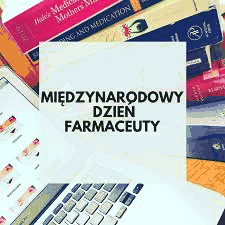 Przypominajka Międzynarodowy Dzień Farmaceuty